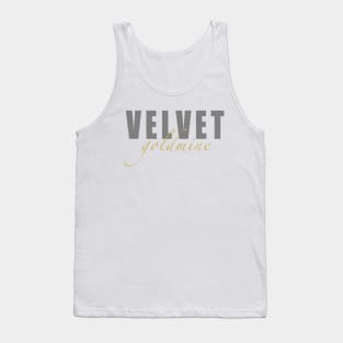 Velvet Goldmine Tank Top